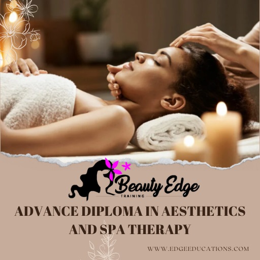 Advance Diploma in Aesthetics & Spa Therapy